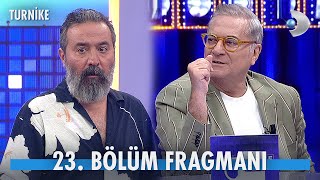 Turnike 23. Bölüm Fragmanı