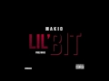 Makio - Lil Bit (Hot RnBass Music)