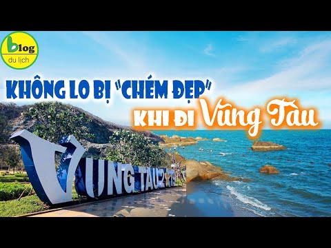 Kinh nghiệm đi du lịch Vũng Tàu không chặt chém chi tiết 2021