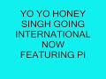NEVER HEART DANGER MAFIYA- YO YO Honey Singh feat. Pitbull - Introduction-Full *1080p HD*