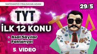 Tyt Matematik İlk 12 Konu Asal Sayılar - Faktöriyel 5. Video Temel Matematik
