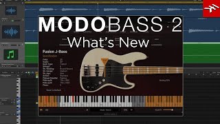 MODO BASS 2 - What's New - The first physically modeled electric bass goes next level