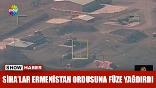 SİHA'lar Ermenistan ordusuna füze yağdırdı