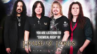 Watch House Of Lords Chemical Rush video