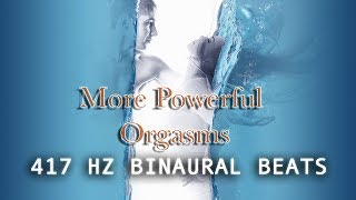 Sexual Power Enhancement 417 Hz Binaural Beats Solfeggio Water Music Sexual Power Enhancement 417 Hz Binaural Beats Solfeggio Water Music