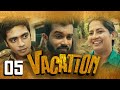 Vacation Episode 5