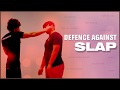 Self Defence Techniques - How to Prevent Slap Attack | Training | Class | women
