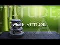 attitude videos