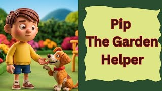 Pip The Garden Helperstory Between Kid And A Bee