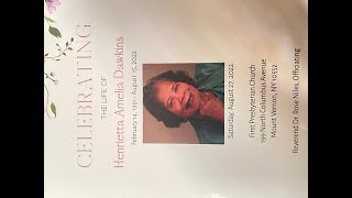 Celebrating The Life of Henrietta Amelia Dawkins