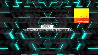 Kolombo & Eyes Faces - Rockin' (visualizer)