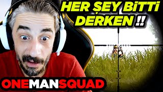 TAM VİDEO BİTTİ DERKEN...??!! - PUBG Mobile One Man Squad