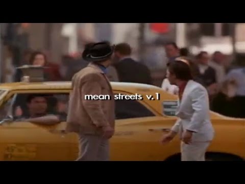 Mean Streets V.1