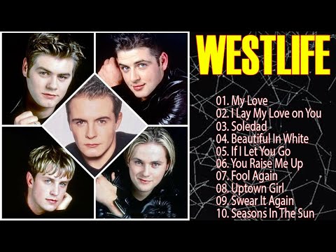 Westlife Greatest Hits | Best of Westlife | Westlife Love Songs | Westlife Songs