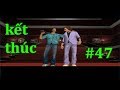 GTA VICE CITY NHIỆM VỤ CUỐI KẾT THÚC MẠCH CHUYỆN CHÍNH / TẬP 47 / BÌNH LUẬN GTA VICE CITY