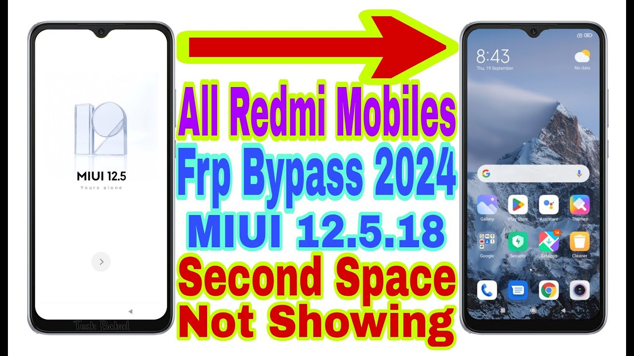 All Redmi MIUI 12.5.18 Frp Bypass/Second Space Not Show All Redmi MIUI 12.5.18 Frp Bypass/Second Space Not Show