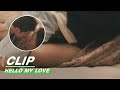 Sen And Fan Get Tangled On The Bed | Hello My Love EP10 | 芳心荡漾 | iQIYI