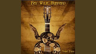 Watch Ray Wylie Hubbard Mother Hubbards Blues video