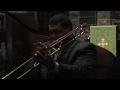 "He Looked Beyond My Fault", Wycliffe Gordon, Aaron Diehl, Ben Williams, Lawrence Leathers