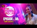The Music Room Episode 8