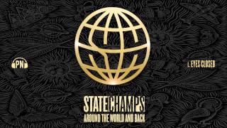 Watch State Champs Eyes Closed video