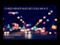 CHILLED HIP-HOP AND NEO-SOUL MIX #13
