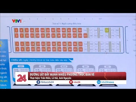 Mua vé tàu cực kỳ dễ dàng và thuận tiện với phương thức mới - Tin Tức VTV24
