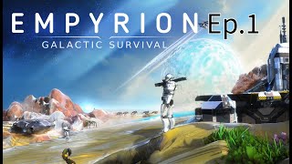 Empyrion Galactic Survival Version 1.13 New Start Ep.1