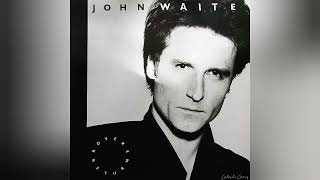 Watch John Waite Shes The One video