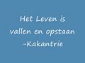 Kankantrie-Jullie moeten voorzichtig zijn #2 Kankantrie-Jullie moeten voorzichtig zijn #2