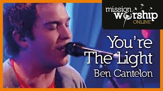 Watch Ben Cantelon Youre The Light video