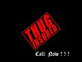 1-800 thuginsured "THUG LIFE ROYAL INSURANCE"