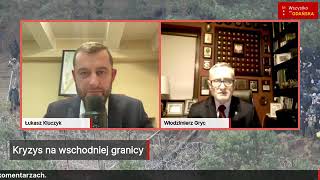gen. bryg. Włodzimierz Gryc - Kryzys na wschodniej granicy