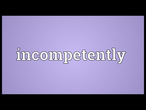 Header of incompetently