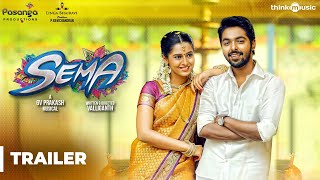 Sema Official Trailer 2 | G.V. Prakash Kumar, Arthana Binu | Valliganth | Pandiraj