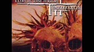Watch Extreme Noise Terror Religion Is Fear video