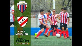 #FUTBOL #CopaNeuquén AT. NEUQUEN VS INDEPENDIENTE- 07/09/2019