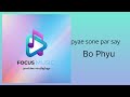 pyae sone par say//Bo Phyu