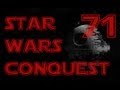 Star Wars Conquest - Ep. 71 'Raid on Coruscant'