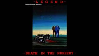 Watch Legend Death In The Nursery video