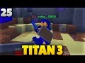 15 MINUTEN KAMPF! - Minecraft TITAN 3 #25