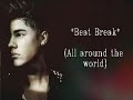 All Around The World Lyrics - Justin Bieber ft. Ludacris