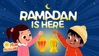 Islamic Songs For Kids 🌙 Ramadan Is Here 🌎 MiniMuslims ☀️