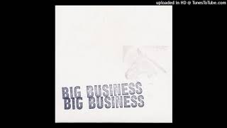 Watch Big Business Be Stiff video