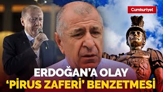 Ümit Özdağ'dan Erdoğan'a olay 'Pirus Zaferi' göndermesi...