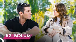 Camdaki Kız 52. Bölüm