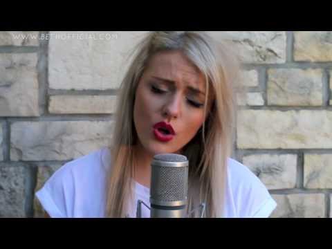 Addicted To You - Avicii cover - Beth