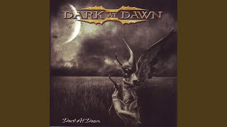 Watch Dark At Dawn The Passage video
