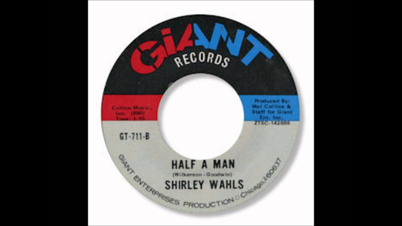 Shirley Wahls - Half A Man / Don't Destroy Me Shirley Wahls - Half A Man / Don't Destroy Me