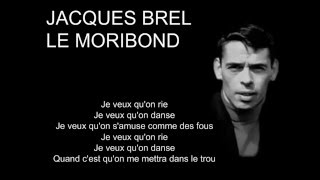 Watch Jacques Brel Le Moribond video